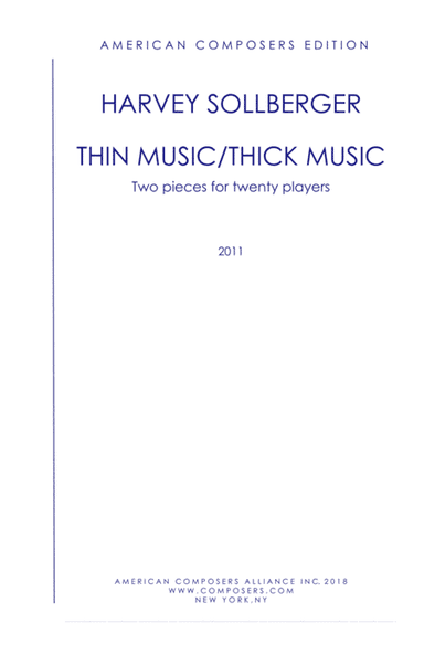 [Sollberger] Thin Music/Thick Music