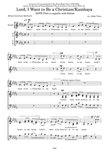 Lord, I Want to Be a Christian/Kumbaya (arr. Alden Vines)