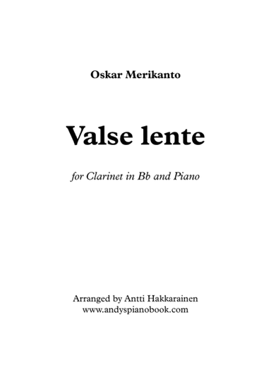 Valse Lente - Clarinet & Piano (arr. Antti Hakkarainen)