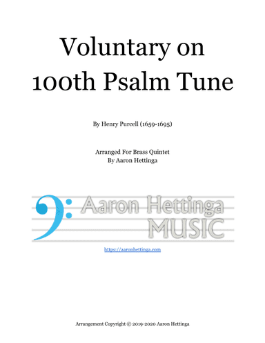 Voluntary on 100th Psalm Tune - for Brass Quintet (arr. Aaron Hettinga)