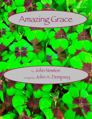 Amazing Grace (Piano Solo) (arr. John A. Dempsey)