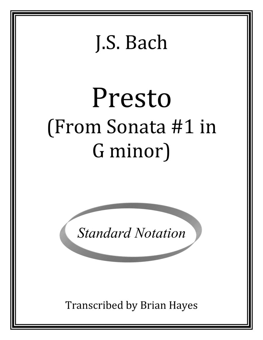 "Presto" from Sonata #1 in G minor (Standard Notation) (arr. Brian Hayes)