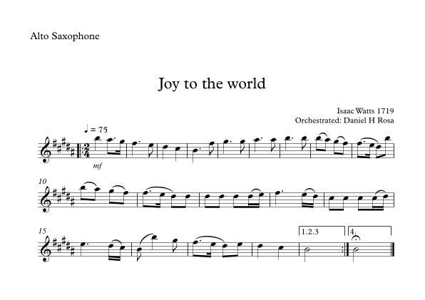 Joy to the World - Christrmas Carol - Alto Saxophone (arr. Daniel H Rosa)