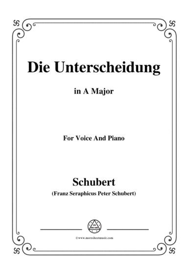 Schubert-Die Unterscheidung,Op.95,No.1,in A Major,for Voice and Piano (arr. MSM)