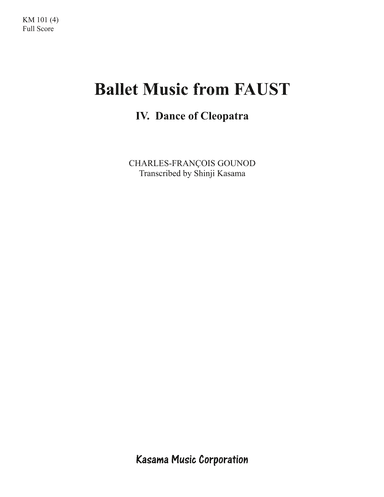 Ballet Music from FAUST: 4. Dance of Cleopatra (8/5 x 11) (arr. Shinji Kasama)