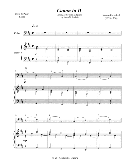 Pachelbel: Canon for Cello & Piano Advanced Version (arr. James M. Guthrie, ASCAP)