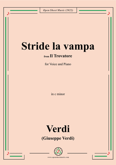 Verdi-Stride la vampa,from 'Il Trovatore',in c minor,for Voice and Piano (arr. OSM Press)