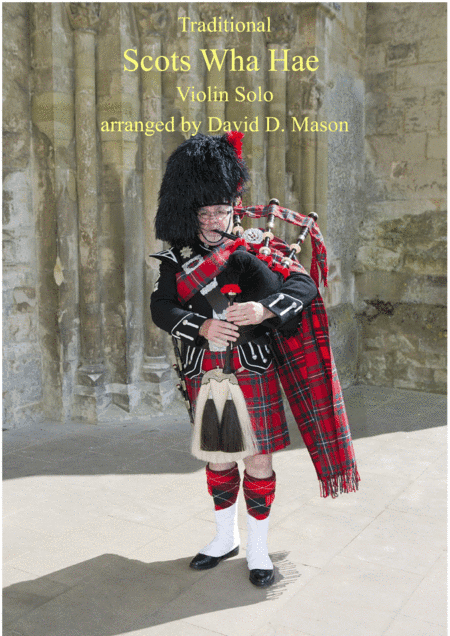 Scots Wha Hae (arr. David D. Mason)