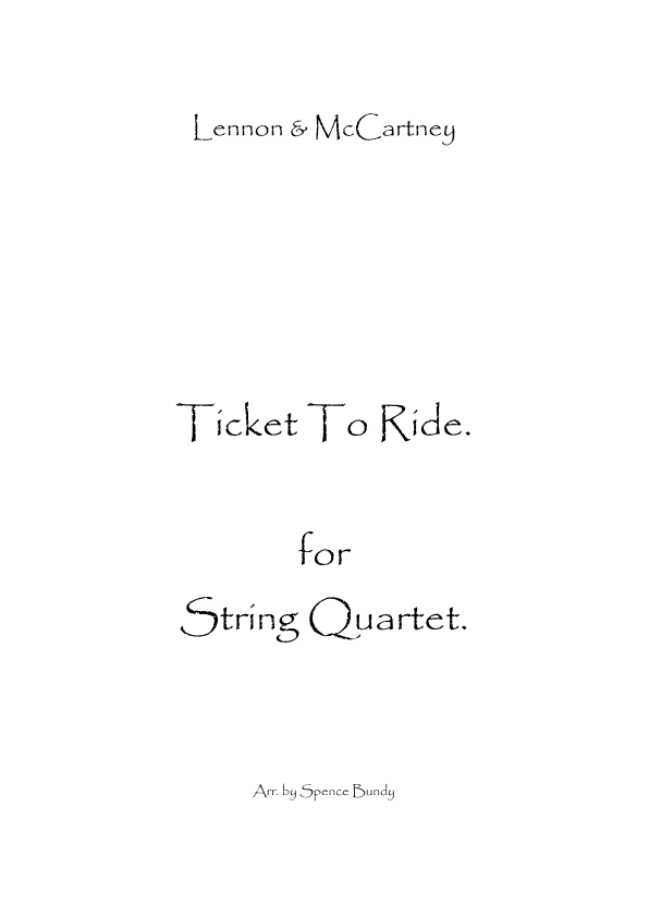 Ticket To Ride (arr. Spence Bundy)