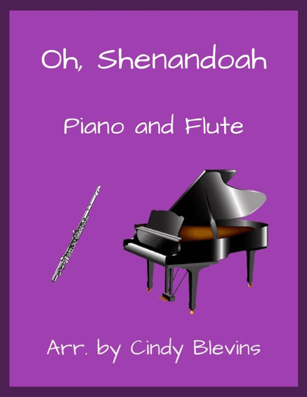 Oh, Shenandoah, for Piano and Flute (arr. Cindy Blevins)