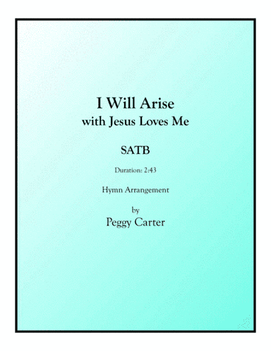I Will Arise And Go To Jesus SATB (arr. Peggy Carter)