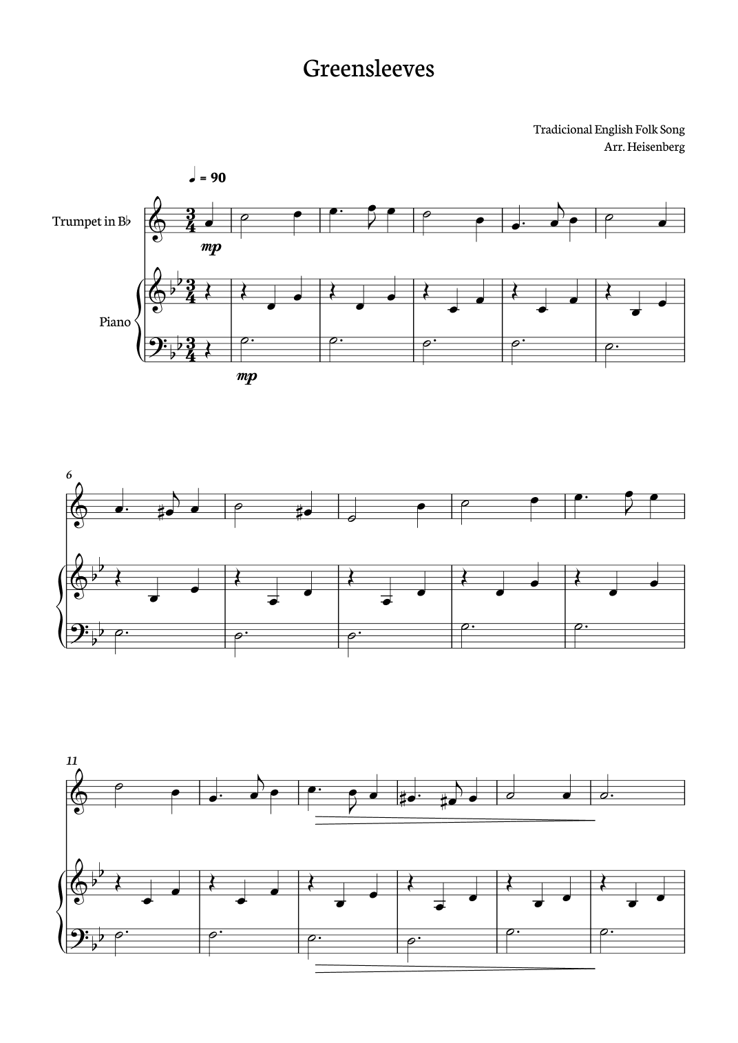 Greensleeves for Trumpet with piano accompaniment. Score and parts included. (arr. Heisenberg)