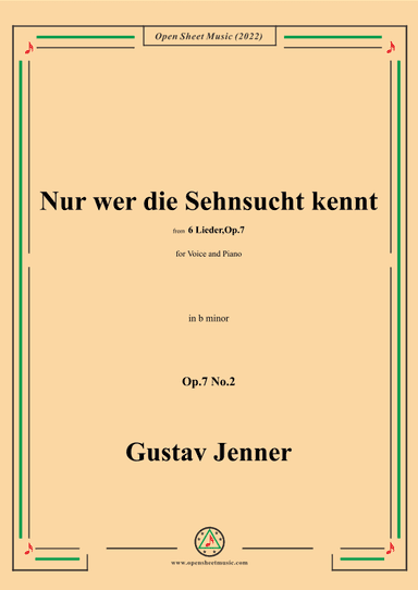 Jenner-Nur wer die Sehnsucht kennt,in b minor,Op.7 No.2 (arr. OSM Press)