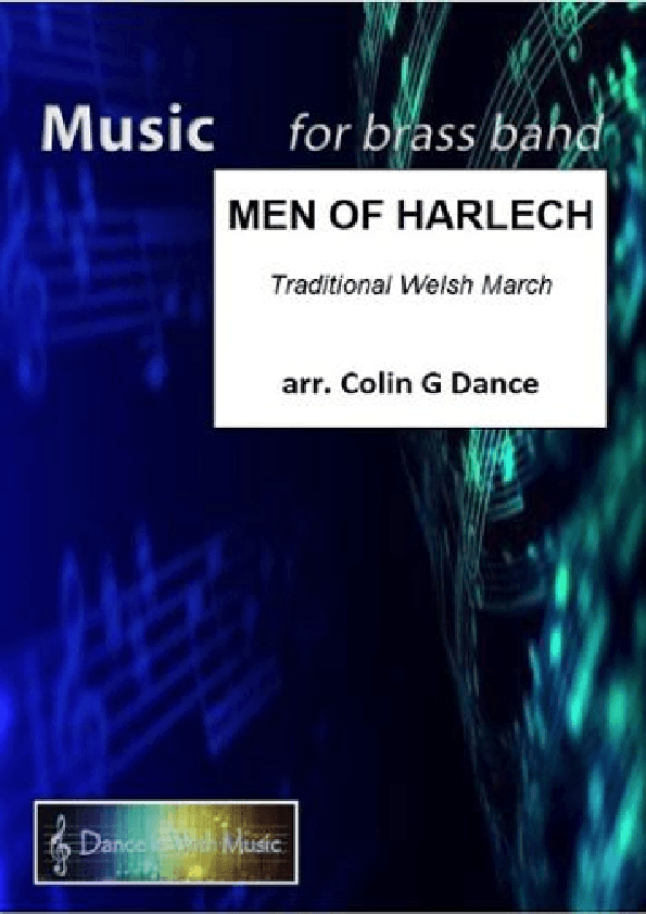Men of Harlech (arr. Colin G Dance)