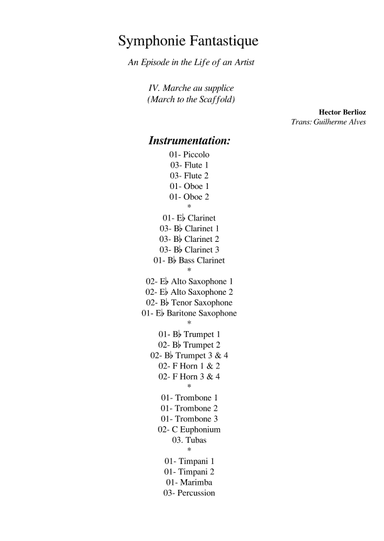Symphonie Fantastique: IV. Marche au supplice (arr. Guilherme Ribeiro)