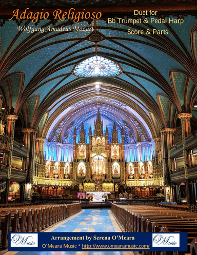 Adagio Religioso, K622, Duet for Bb Trumpet & Pedal Harp (arr. Serena O'Meara)