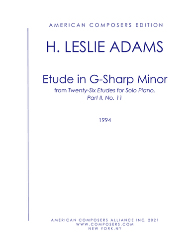 [Adams] Etude in G Sharp Minor (Part II, No. 11)