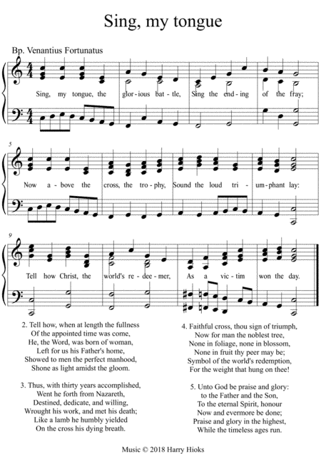 Sing, my tongue. A new tune to a wonderful old hymn.
