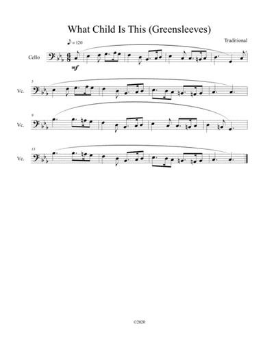 What Child Is This (Greensleeves) for solo cello (arr. B C Dockery)