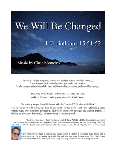 We Will Be Changed (1 Corinthians 15.51-52 WEB)