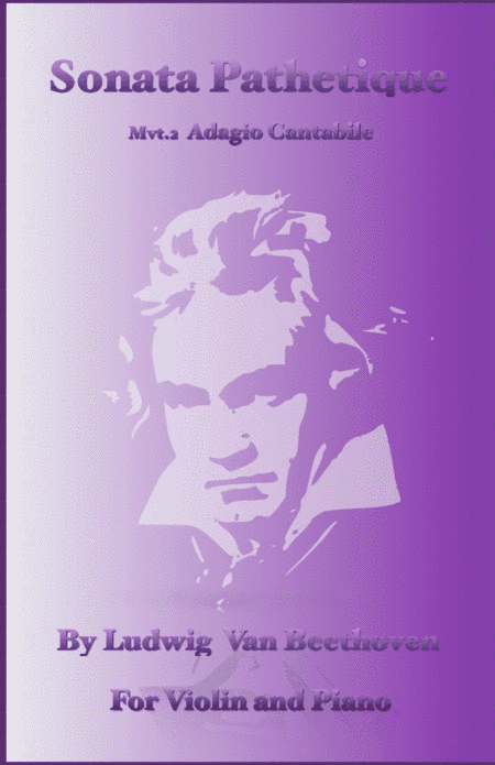 Sonata Pathetique, Adagio Cantabile, by Beethoven, for Violin and Piano (arr. David McKeown)