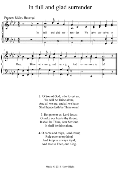 In full and glad surrender. A new tune to a wonderful Frances Ridley Havergal hymn.