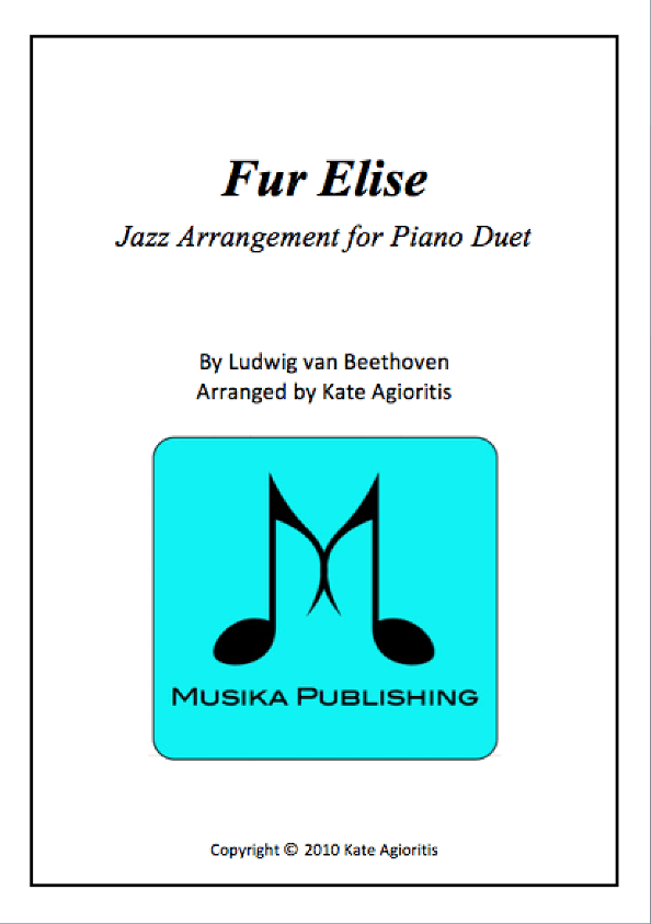 Fur Elise - Jazz Arrangement - for Piano Duet (arr. Kate Agioritis)