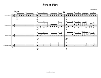 Sweet Fire (Drumline Cadence)
