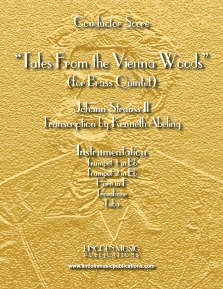 Tales From the Vienna Woods (for Brass Quintet) (arr. Kenneth Abeling)