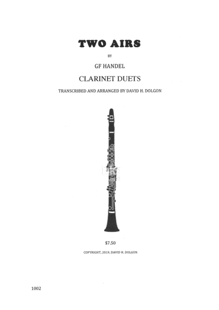 Two Airs by GF Handel for Clarinet (arr. David H. Dolgon)