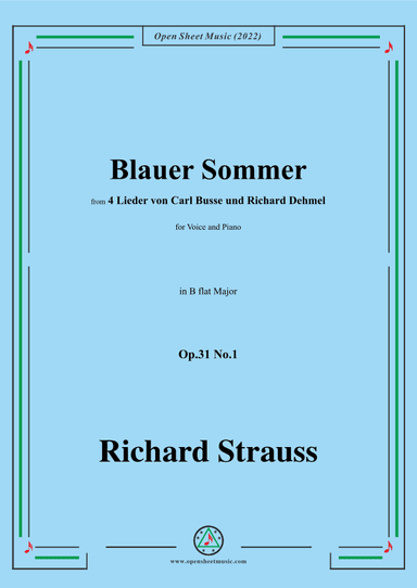 Richard Strauss-Blauer Sommer,in B flat Major,Op.31 No.1 (arr. OSM Press)