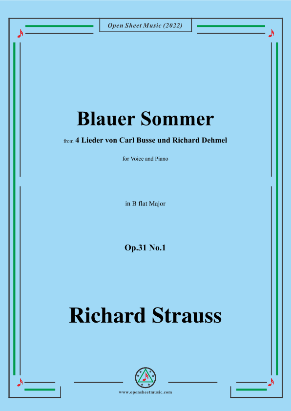 Richard Strauss-Blauer Sommer,in B flat Major,Op.31 No.1 (arr. OSM Press)