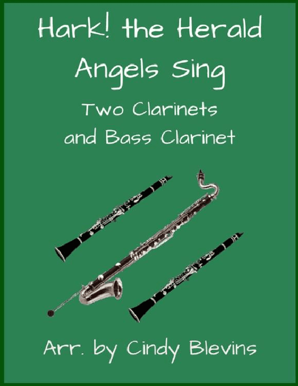 Hark! The Herald Angels Sing, for Two Clarinets and Bass Clarinet (arr. Cindy Blevins)