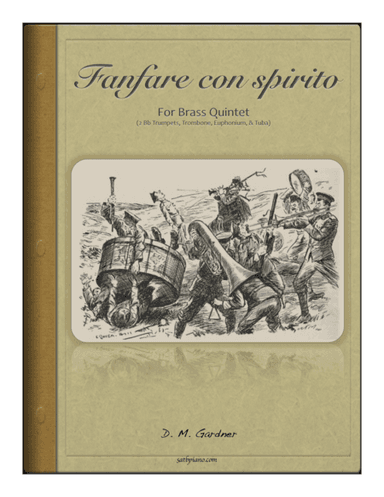 Fanfare con Spirito for Brass Quintet (2 Bb Trumpets, Trombone, Euphonium, Tuba)