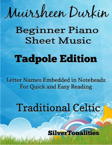 Muirsheen Durkin Beginner Piano Sheet Music 2nd Edition (arr. SilverTonalities)
