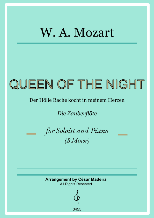 Queen of the Night Aria - Voice and Piano - B Minor (Full Score and Parts) (arr. César Madeira)