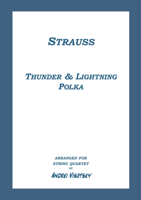 Thunder and Lightning Polka (arr. A. Visotsky)