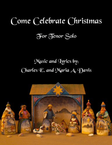 Come Celebrate Christmas - Vocal Solo for Tenor