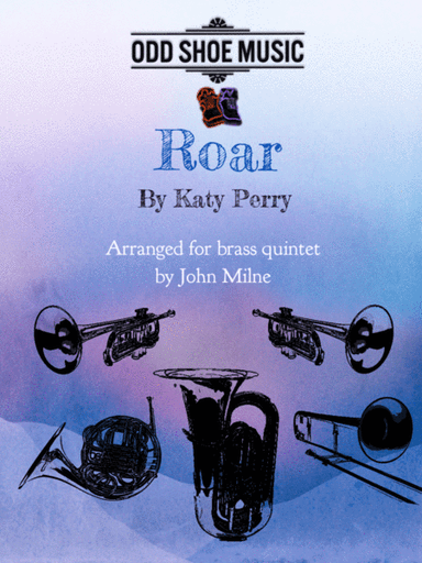 Roar (arr. John Milne)