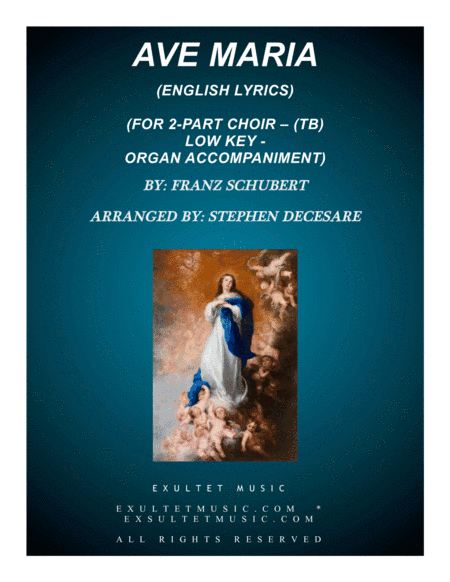 Ave Maria (for 2-part choir (TB) - English Lyrics - Low Key) - Organ Accompaniment (arr. Stephen DeCesare)