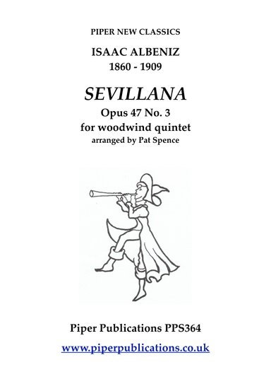 ALBENIZ: SEVILLANA Opus 47 no. 3 for woodwind quintet (arr. Pat Spence)