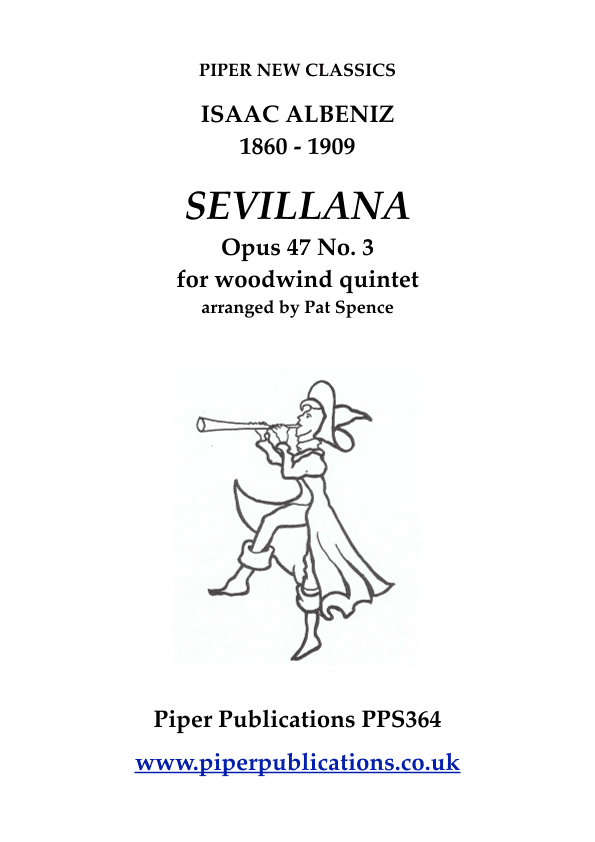 ALBENIZ: SEVILLANA Opus 47 no. 3 for woodwind quintet (arr. Pat Spence)