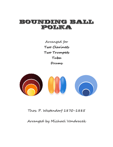 BOUNDING BALL POLKA (arr. Michael Vondracek)