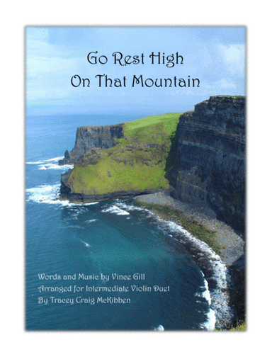 Go Rest High On That Mountain (arr. Tracey Craig McKibben)