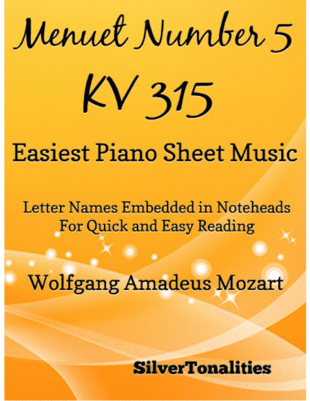 Menuet Number 5 Kv 315 Easiest Piano Sheet Music (arr. SilverTonalities)