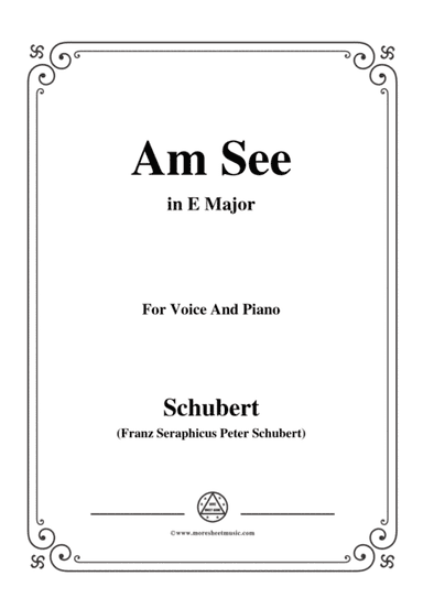 Schubert-Am See,in E Major,for Voice&Piano (arr. MSM)