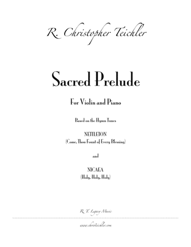 Sacred Prelude - Violin and Piano (arr. R.T. Legacy)