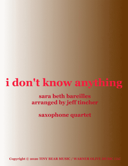 I Don't Know Anything (arr. Jeff Tincher)
