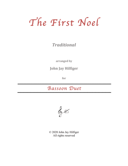 The First Noel for Bassoon Duet (arr. John Jay Hilfiger)