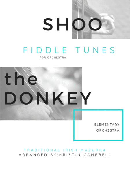 Shoo the Donkey (arr. Kristin Campbell)